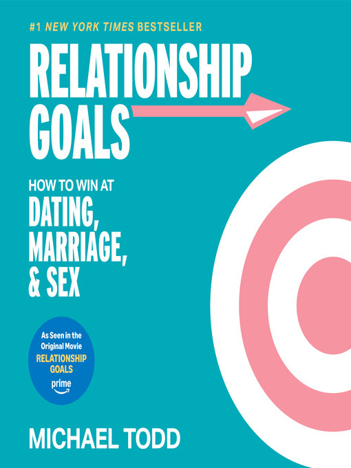 Title details for Relationship Goals by Michael Todd - Wait list